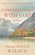 Conversations With God Book 2 by Neale Donald Walsch - 9780340765449 - Book Cover