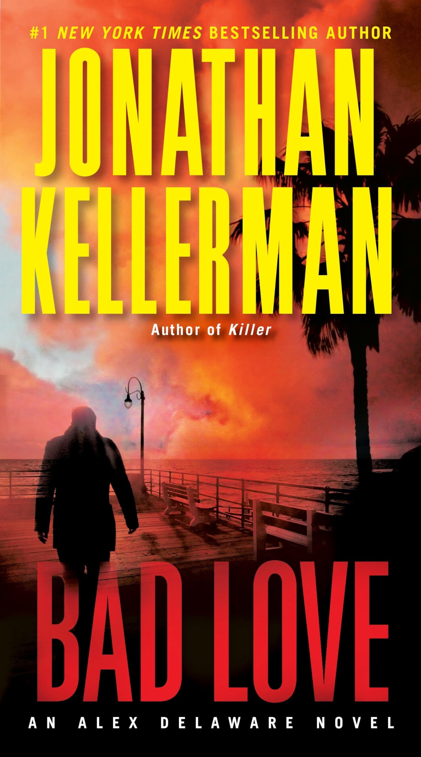 Bad Love by Jonathan Kellerman - 9780345539021 - Book Cover