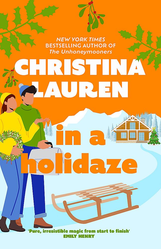 In a Holidaze by Christina Lauren - 9780349426877 - Book Cover