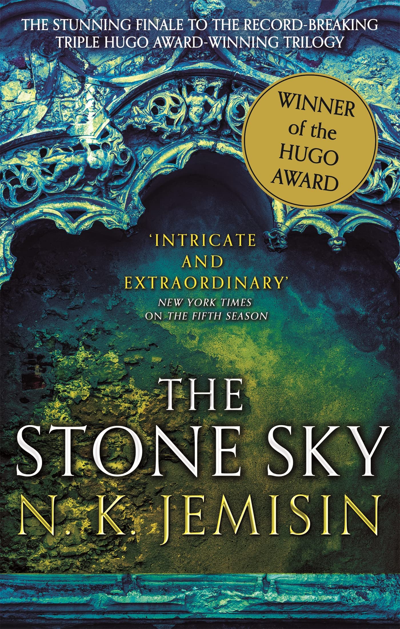 The Stone Sky by N. K. Jemisin - 9780356508689 - Book Cover