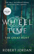 The Great Hunt by Robert Jordan - 9780356517018 - Book Cover