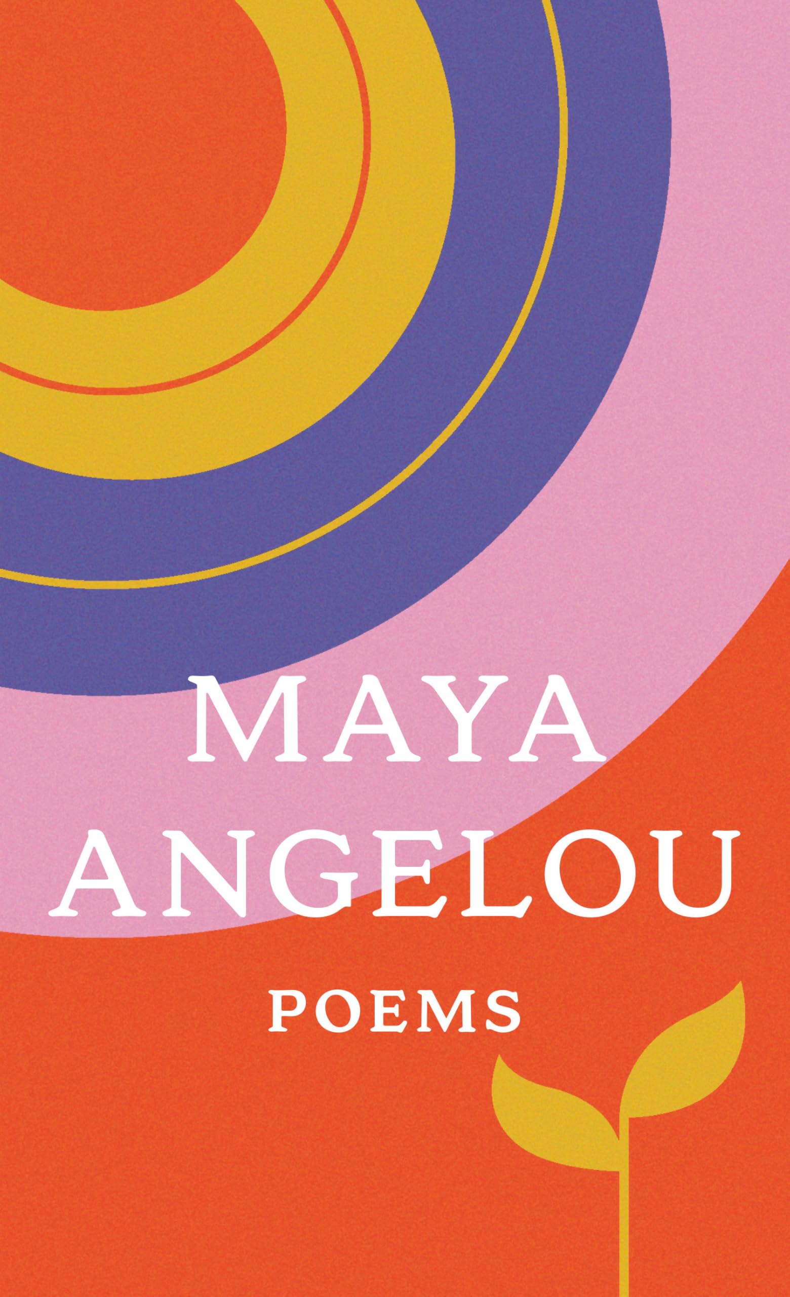 Poems by Maya Angelou by Maya Angelou - 9780553255768 - Book Cover