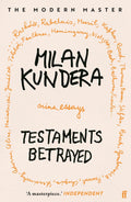 Testaments Betrayed by Milan Kundera - 0571173373 - Book Cover