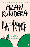 Ignorance by Milan Kundera - 9780571215515 - Book Cover