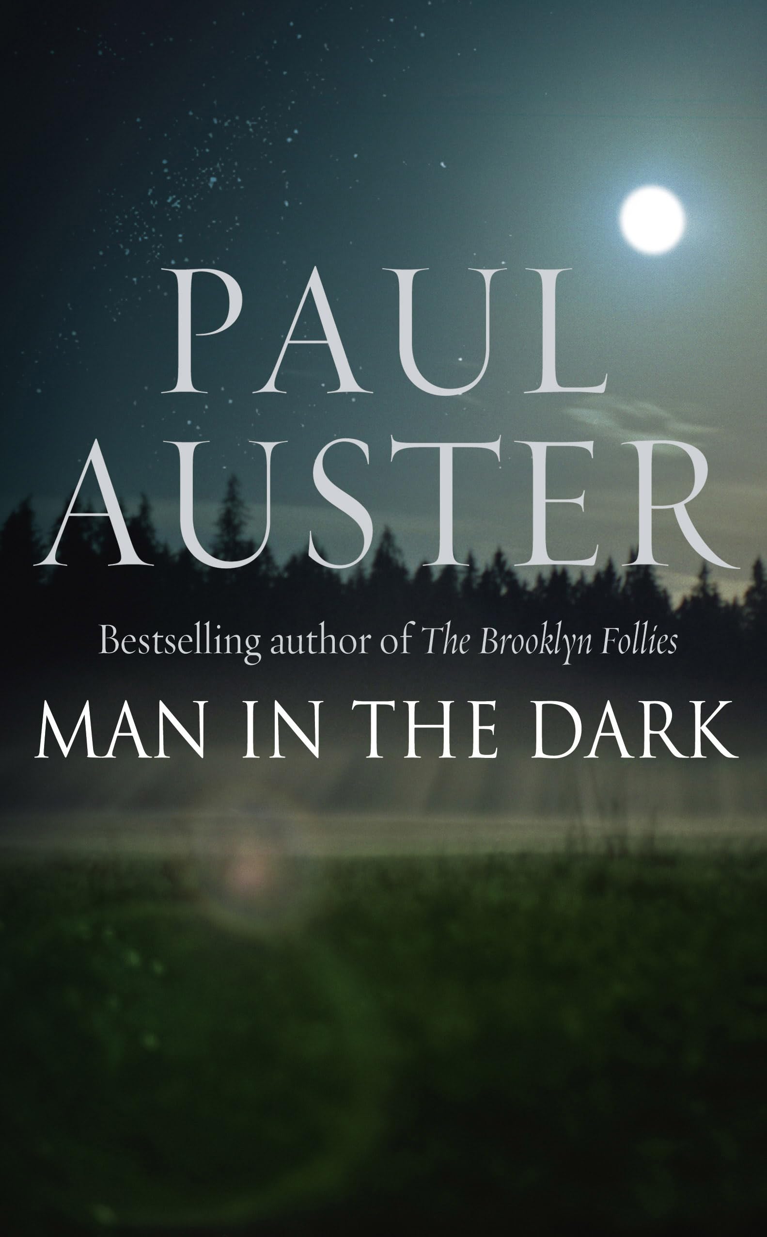 Man in the Dark by Paul Auster - 9780571240920 - Book Cover