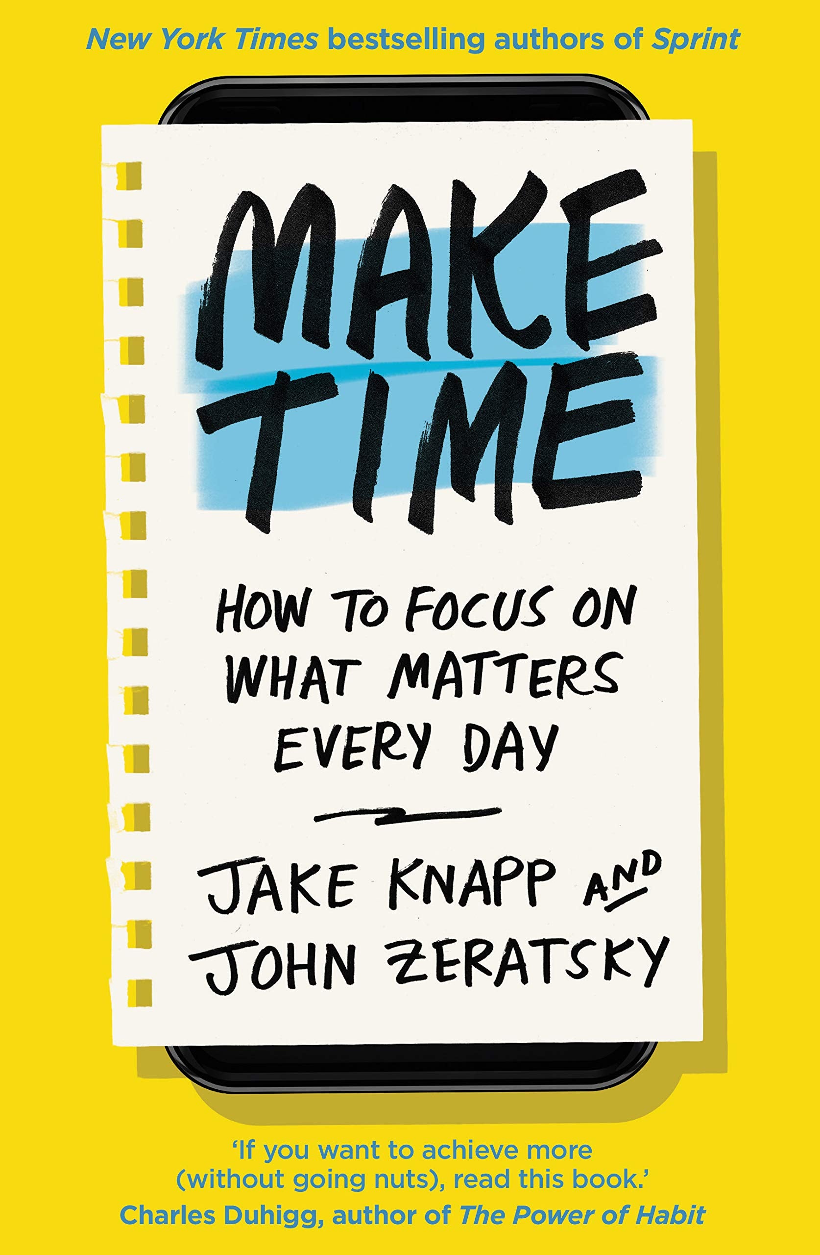 Make Time by John Zeratsky, Jake Knapp - 9780593079584 - Book Cover