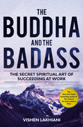 The Buddha and the Badass by Vishen Lakhiani - 9780593233856 - Book Cover