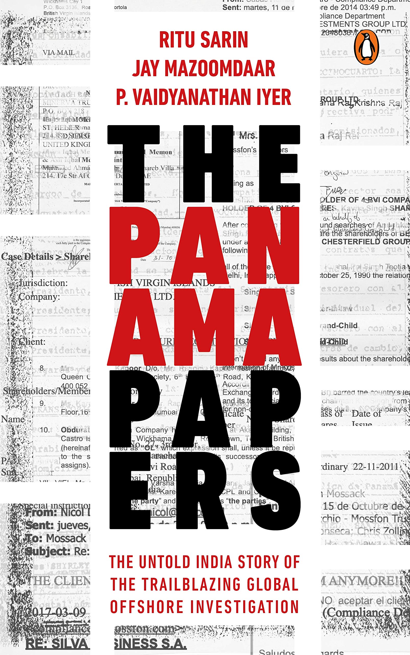 The Panama Papers by P. Vaidyanathan Iyer, Ritu Sarin, Jay Mazoomdaar - 9780670092147 - Book Cover