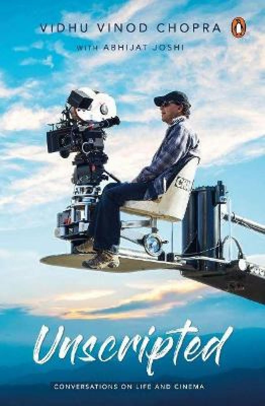 Unscripted by Vidhu Vinod Chopra