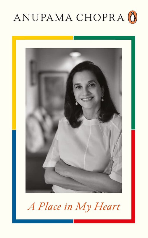 A Place in My Heart by Anupama Chopra - 9780670094998 - Book Cover