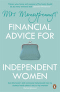 Mrs Moneypenny's Financial Advice for Independent Women by Heather McGregor, Mrs Moneypenny - 9780670923304 - Book Cover