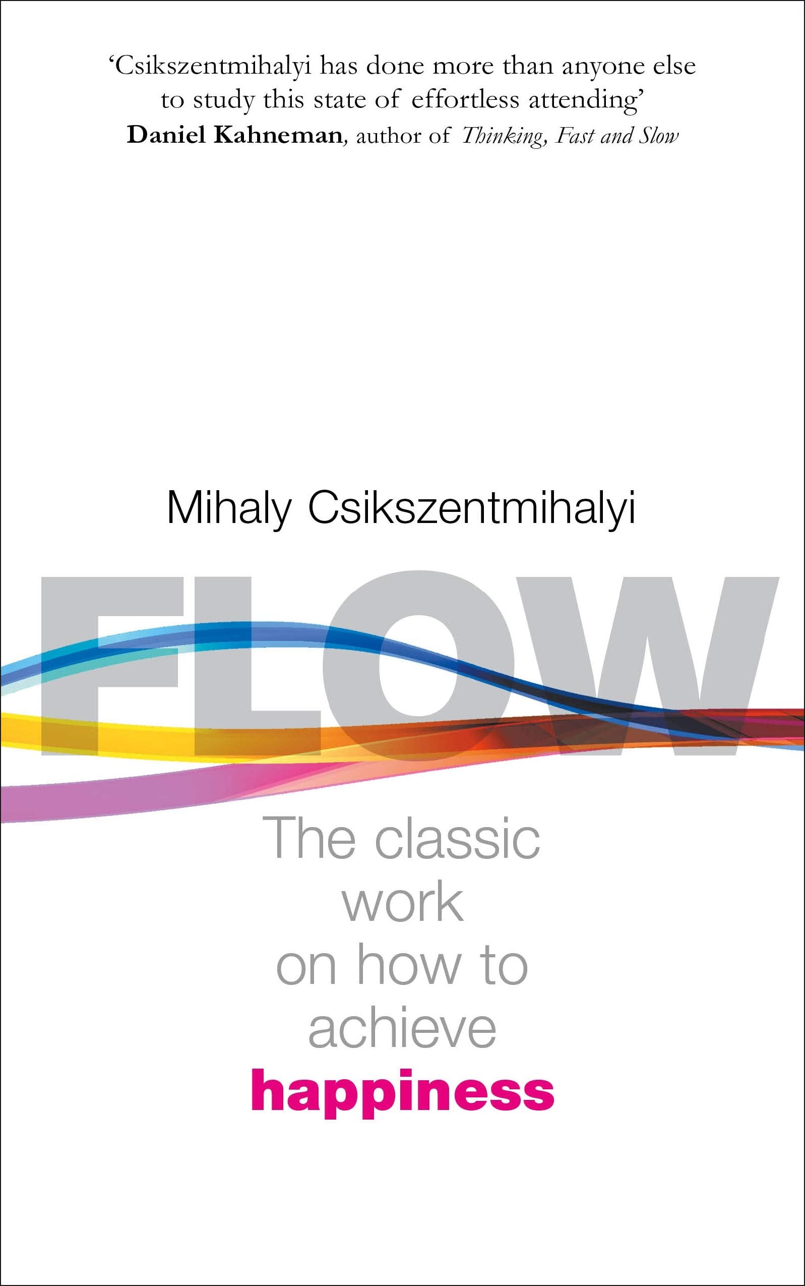 Flow by Mihaly Csikszentmihalyi - 9780712657594 - Book Cover