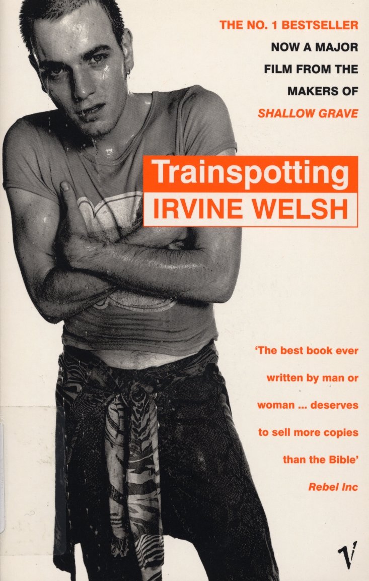 Trainspotting by Irvine Welsh - 9780749336509 - Book Cover