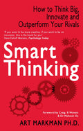 Smart Thinking: Three Essential Keys to Solve Problems, Innovate and Get Things Done by Frederic John Wrottesley - 9780749957681 - Book Cover