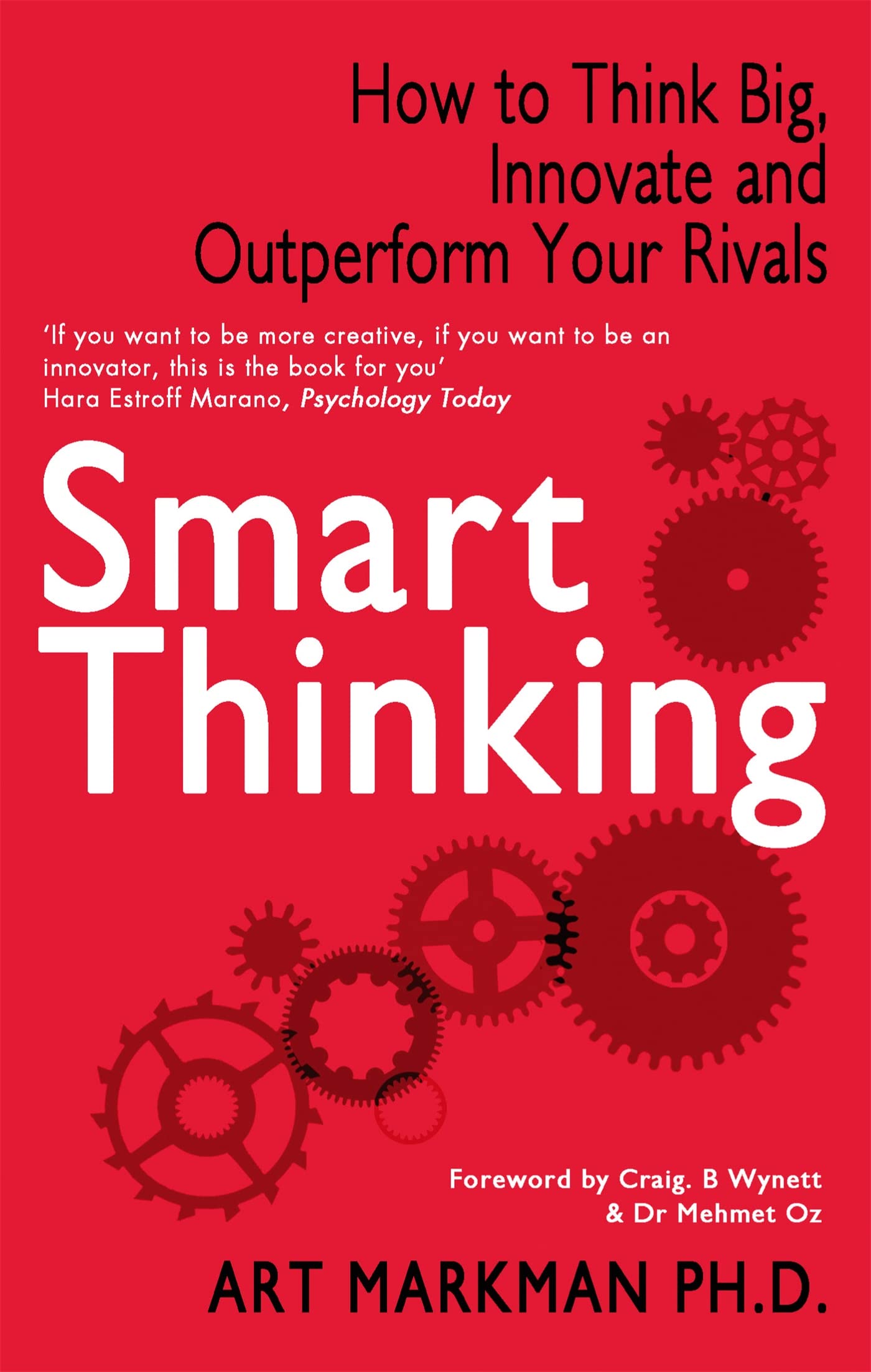Smart Thinking: Three Essential Keys to Solve Problems, Innovate and Get Things Done by Frederic John Wrottesley - 9780749957681 - Book Cover
