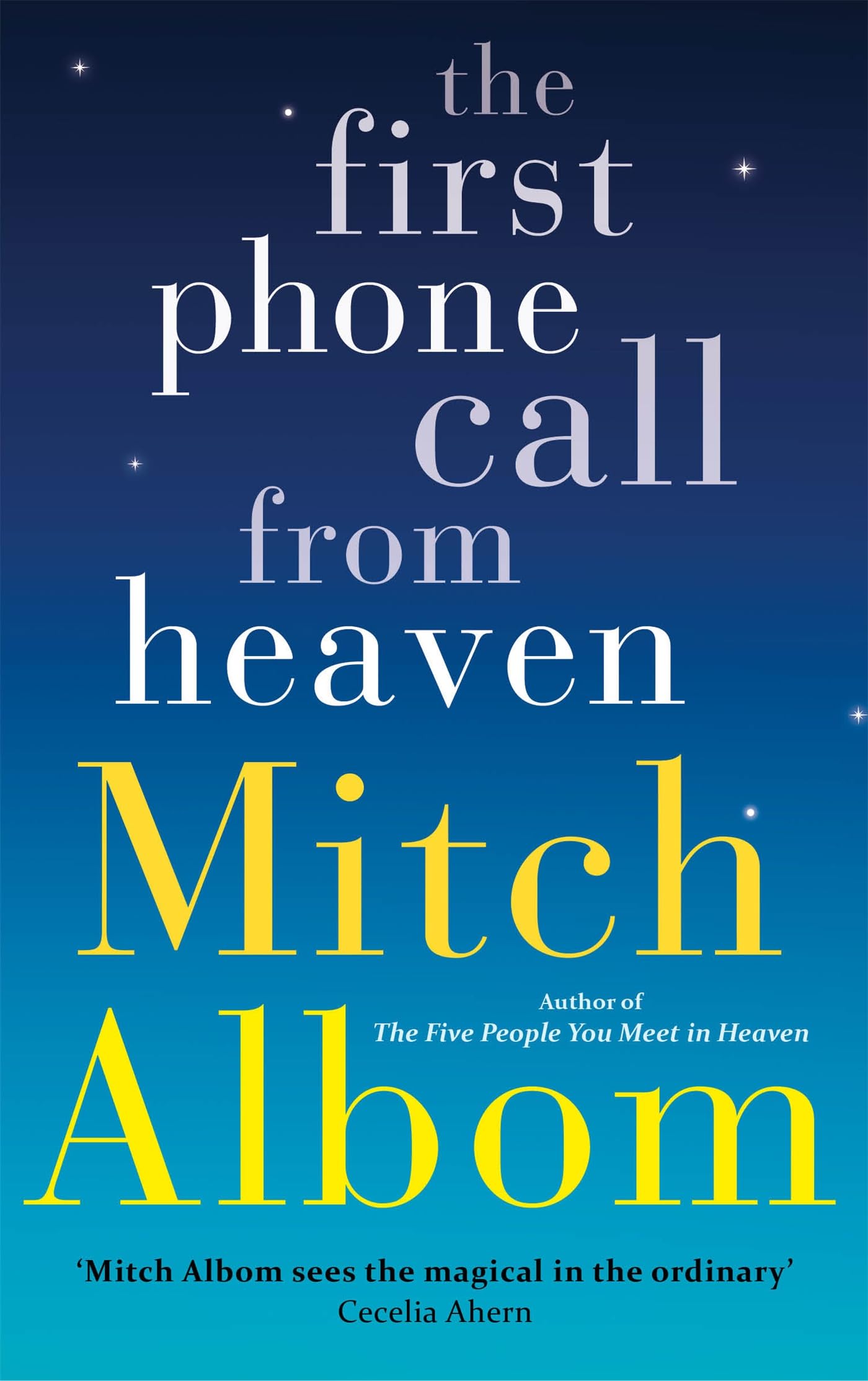 The First Phone Call from Heaven by Mitch Albom - 9780751541205 - Book Cover