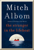 The Stranger in the Lifeboat by Mitch Albom - 9780751584530 - Book Cover