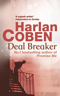 Deal Breaker by Harlan Coben - 9780752849133 - Book Cover
