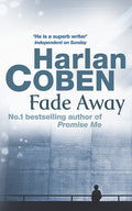 Fade Away by Harlan Coben - 9780752849157 - Book Cover