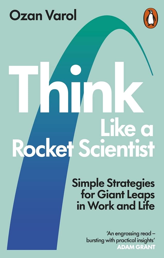 Think Like a Rocket Scientist by Ozan Varol - 9780753553602 - Book Cover