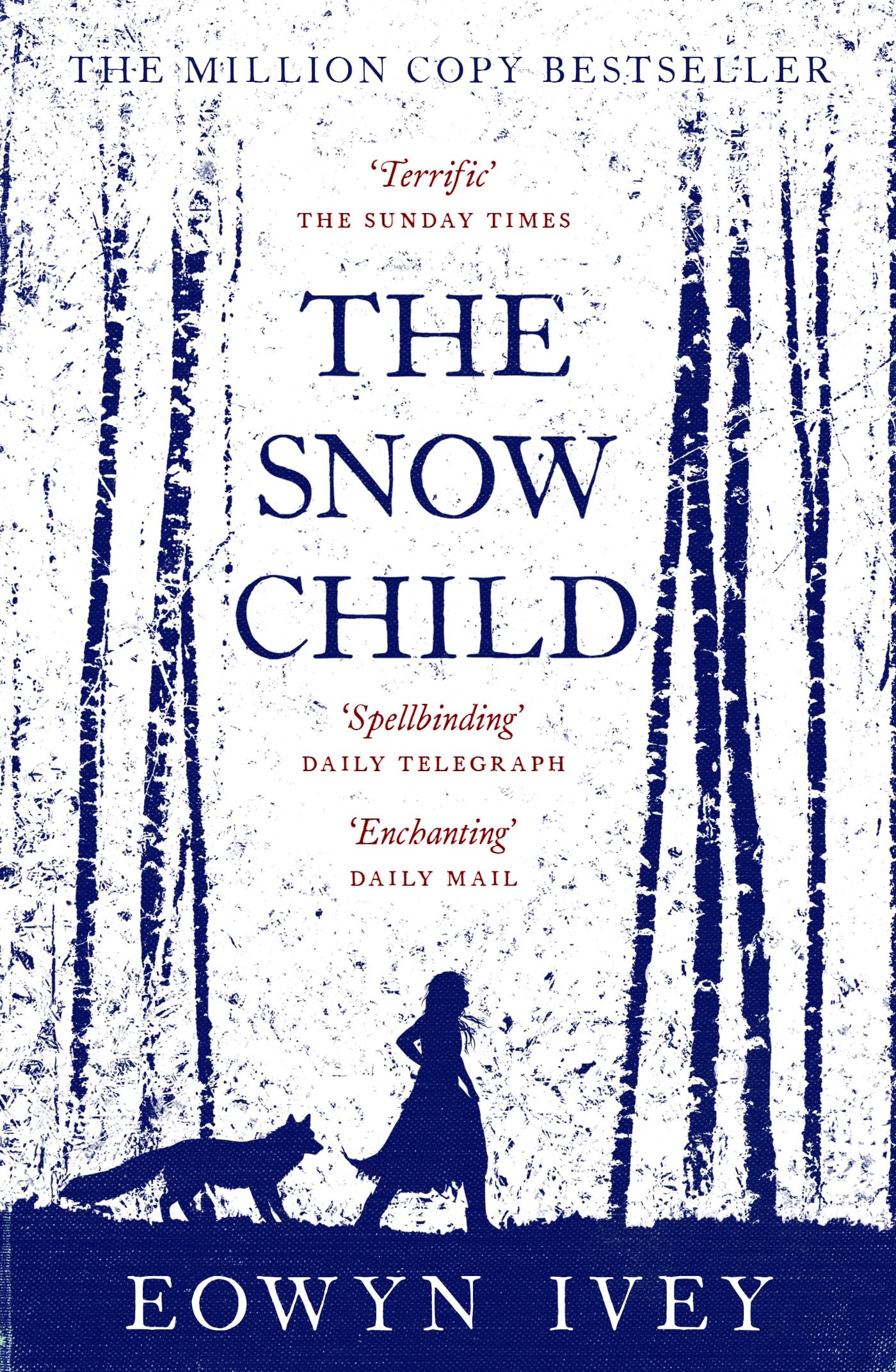 The Snow Child by Eowyn Ivey - 9780755380534 - Book Cover