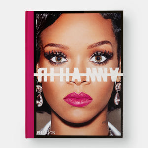 Rihanna Phaidon Press