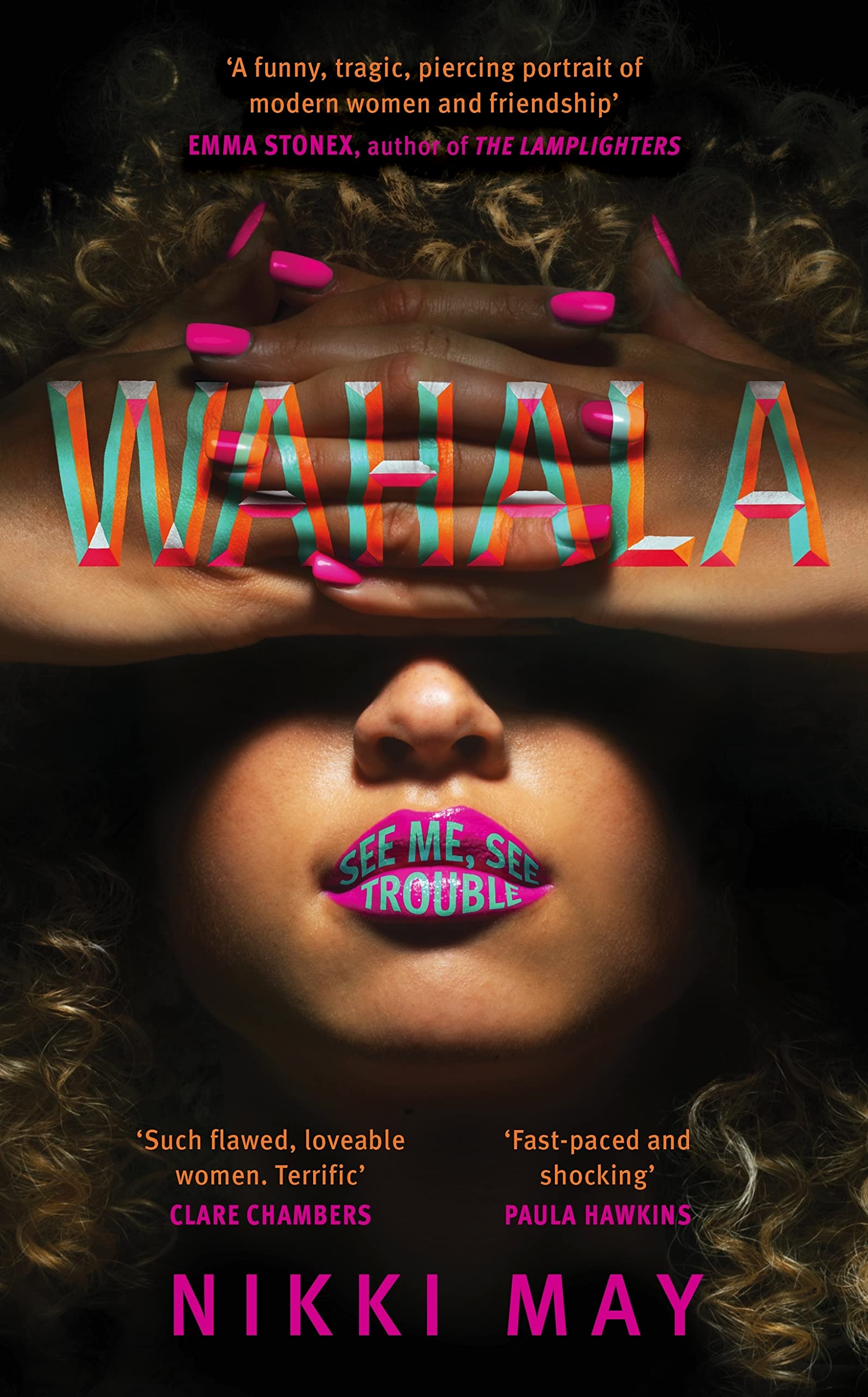 Wahala by Nikki May - 9780857527790 - Book Cover