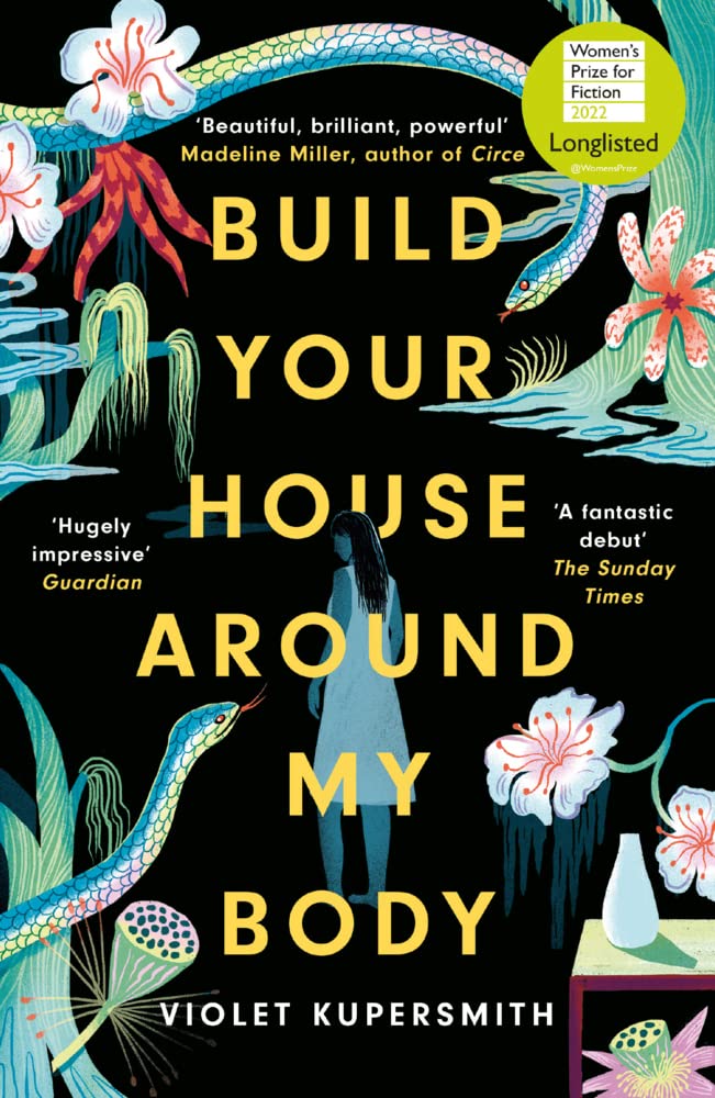 Build Your House Around My Body by Violet Kupersmith - 9780861542147 - Book Cover