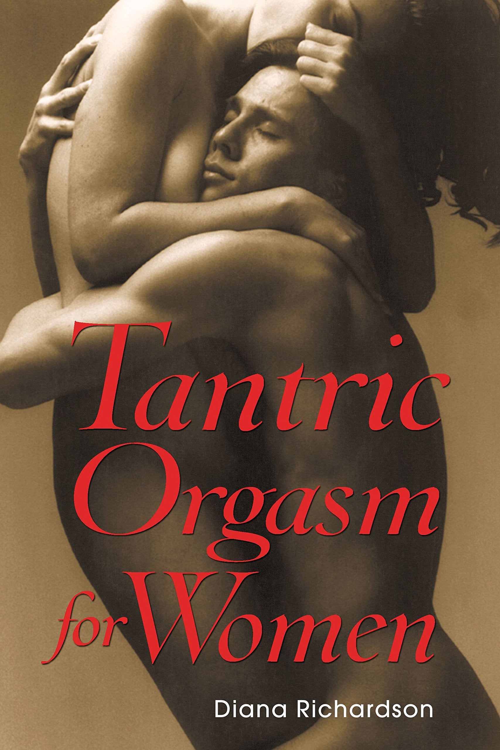 Tantric Orgasm for Women by Diana Richardson - 9780892811335 - Book Cover