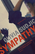 Sympathy by Olivia Sudjic - 9780993506260 - Book Cover