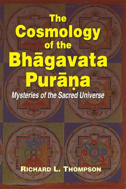 The Cosmology of the Bhagavata Purana