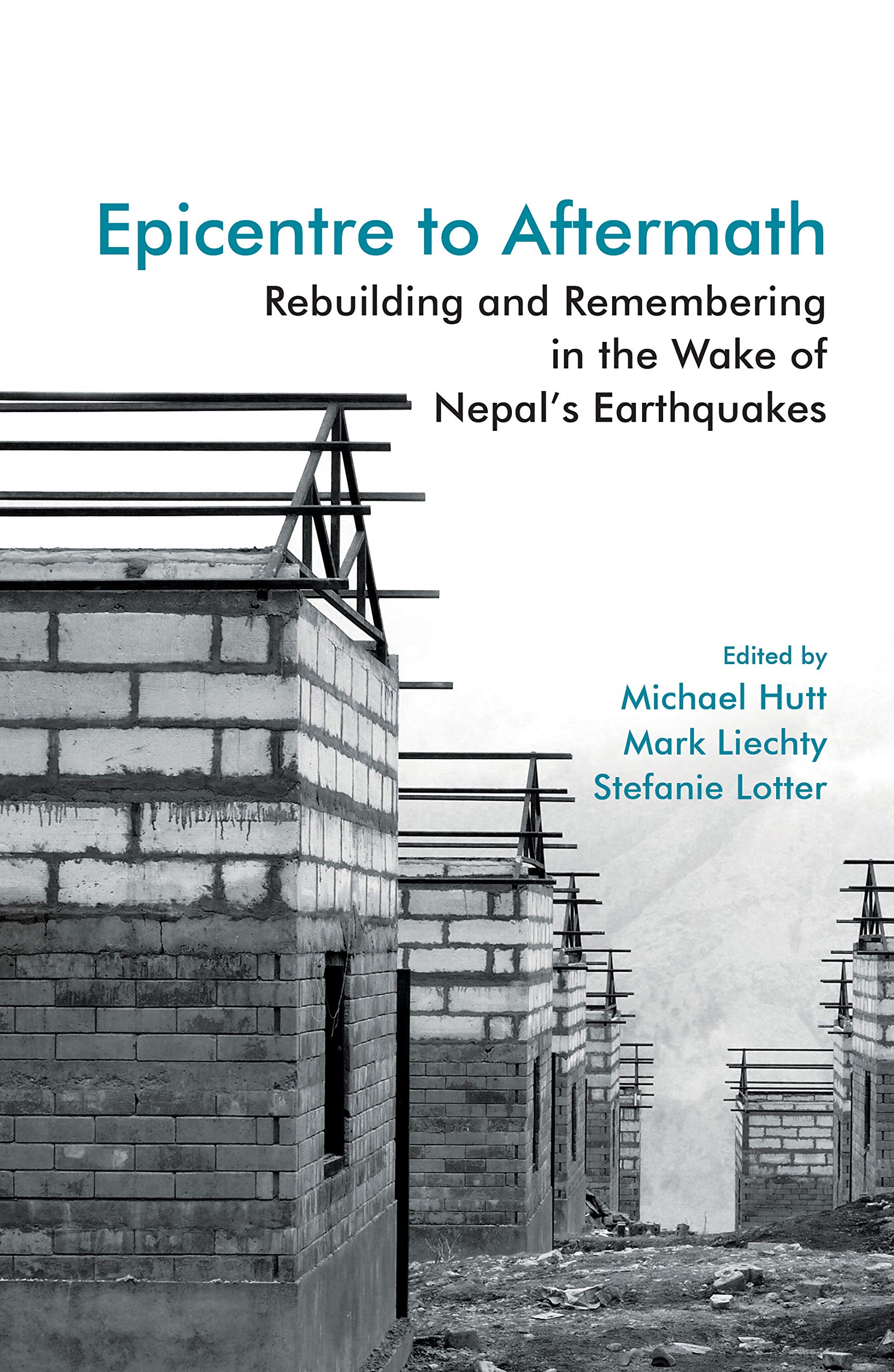 Epicentre to Aftermath by Mark Liechty, Michael Hutt, Stefanie Lotter - 9781108834056 - Book Cover