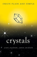 Crystals, Orion Plain and Simple BIBLIONEPAL