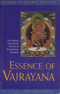 ESSENCE OF VAJRAYANA by Geshe Kelsang Gyatso