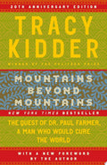 Mountains Beyond Mountains by Tracy Kidder