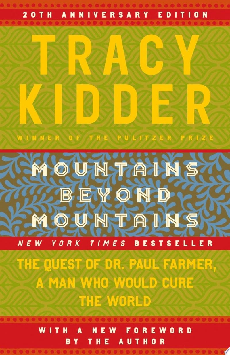 Mountains Beyond Mountains by Tracy Kidder