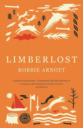 Limberlost: Robbie Arnott Penguin Random House