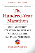 The Hundred-Year Marathon by Michael Pillsbury - 9781250081346 - Book Cover