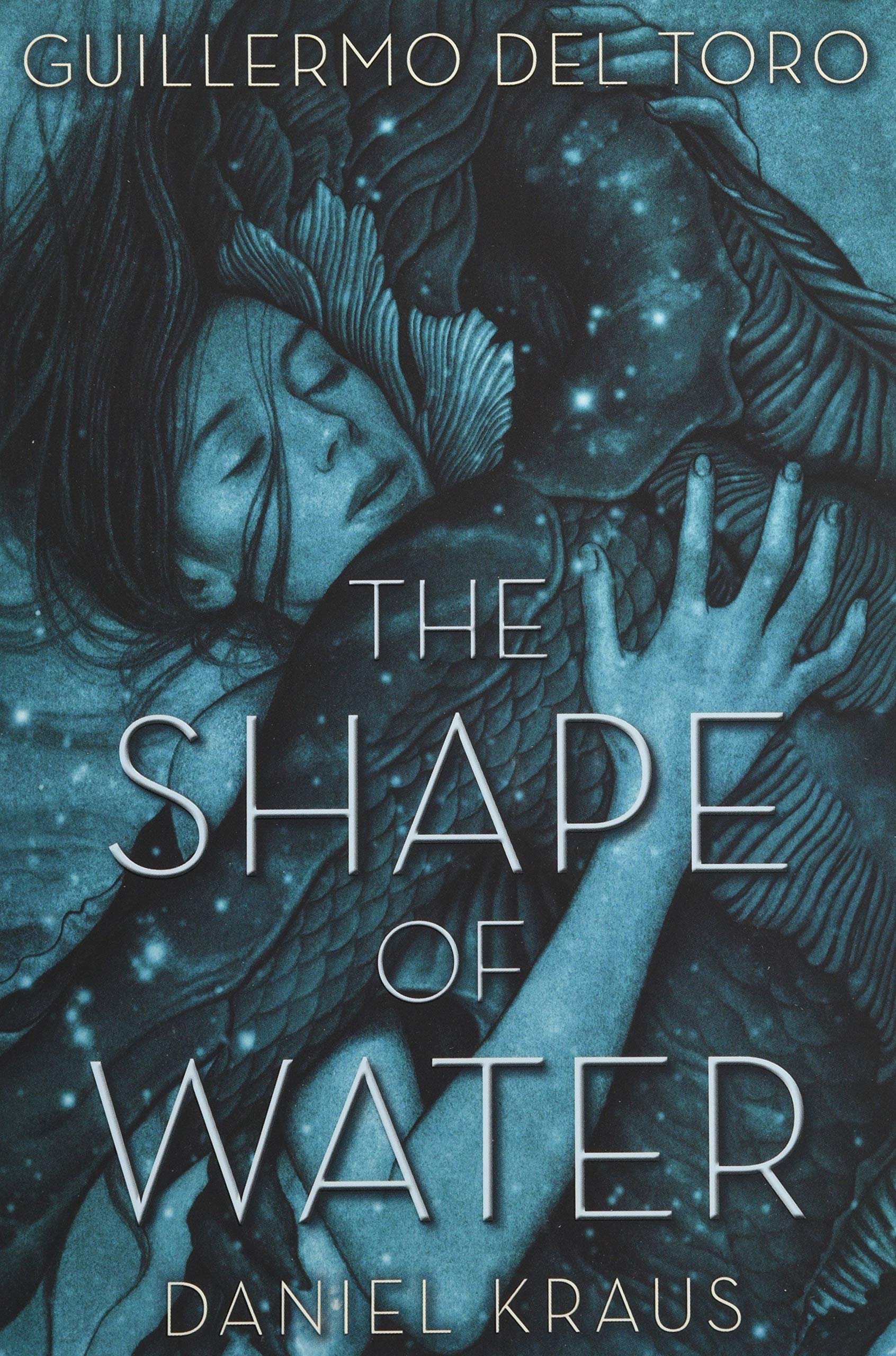 The Shape of Water by Daniel Kraus, Guillermo del Toro - 9781250302588 - Book Cover