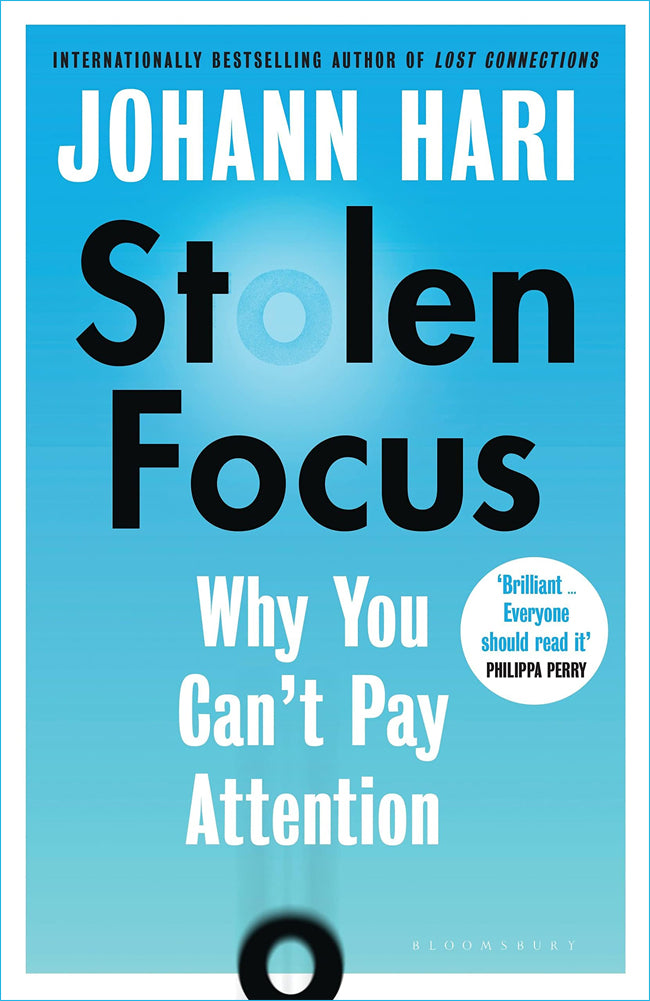 Stolen Focus Bloomsbury Publishing
