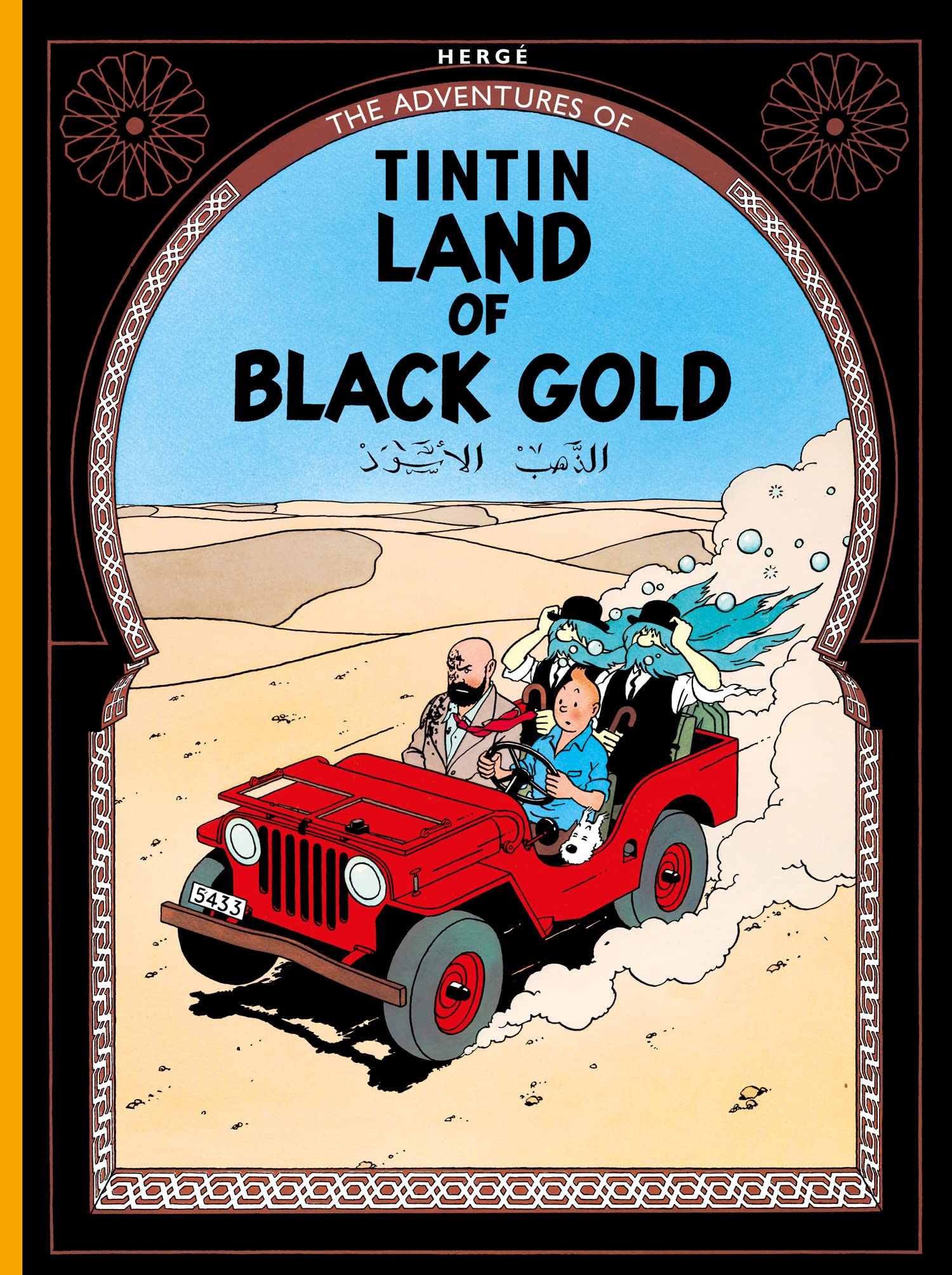 The Adventure of Tintin: Land of Black Gold by Hergé - 9781405206266 - Book Cover