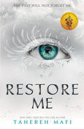 Restore Me by Tahereh Mafi - 9781405291781 - Book Cover