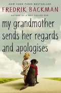 My Grandmother Sends Her Regards and Apologises by Fredrik Backman - 9781444775853 - Book Cover