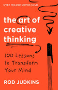 The Art of Creative Thinking by Rod Judkins - 9781444794496 - Book Cover