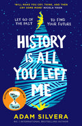 History Is All You Left Me by Adam Silvera - 9781471146183 - Book Cover