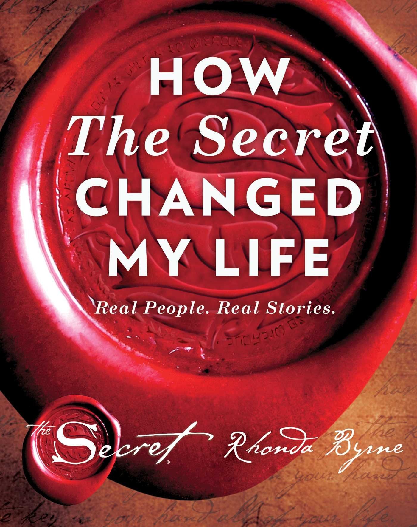How The Secret Changed My Life by Rhonda Byrne, Sean Covey - 9781471158193 - Book Cover