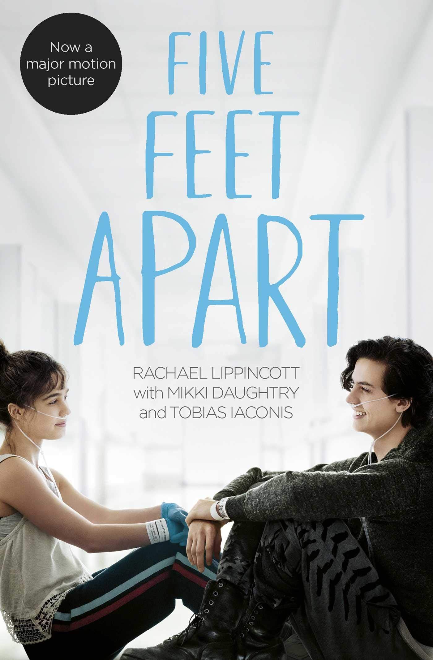 Five Feet Apart by Rachael Lippincott, Tobias Iaconis, Mikki Daughtry - 9781471185090 - Book Cover