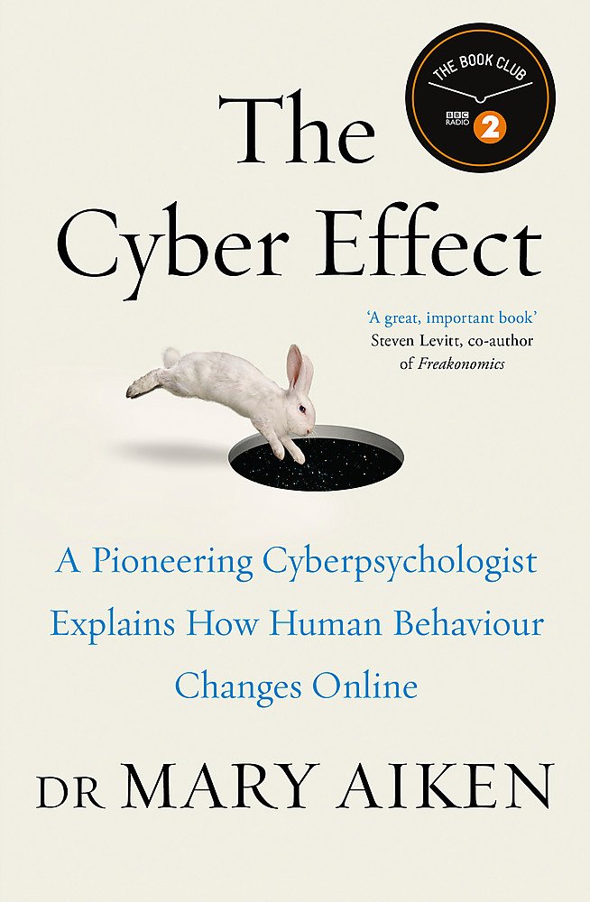 The Cyber Effect by Mary Aiken - 9781473610279 - Book Cover