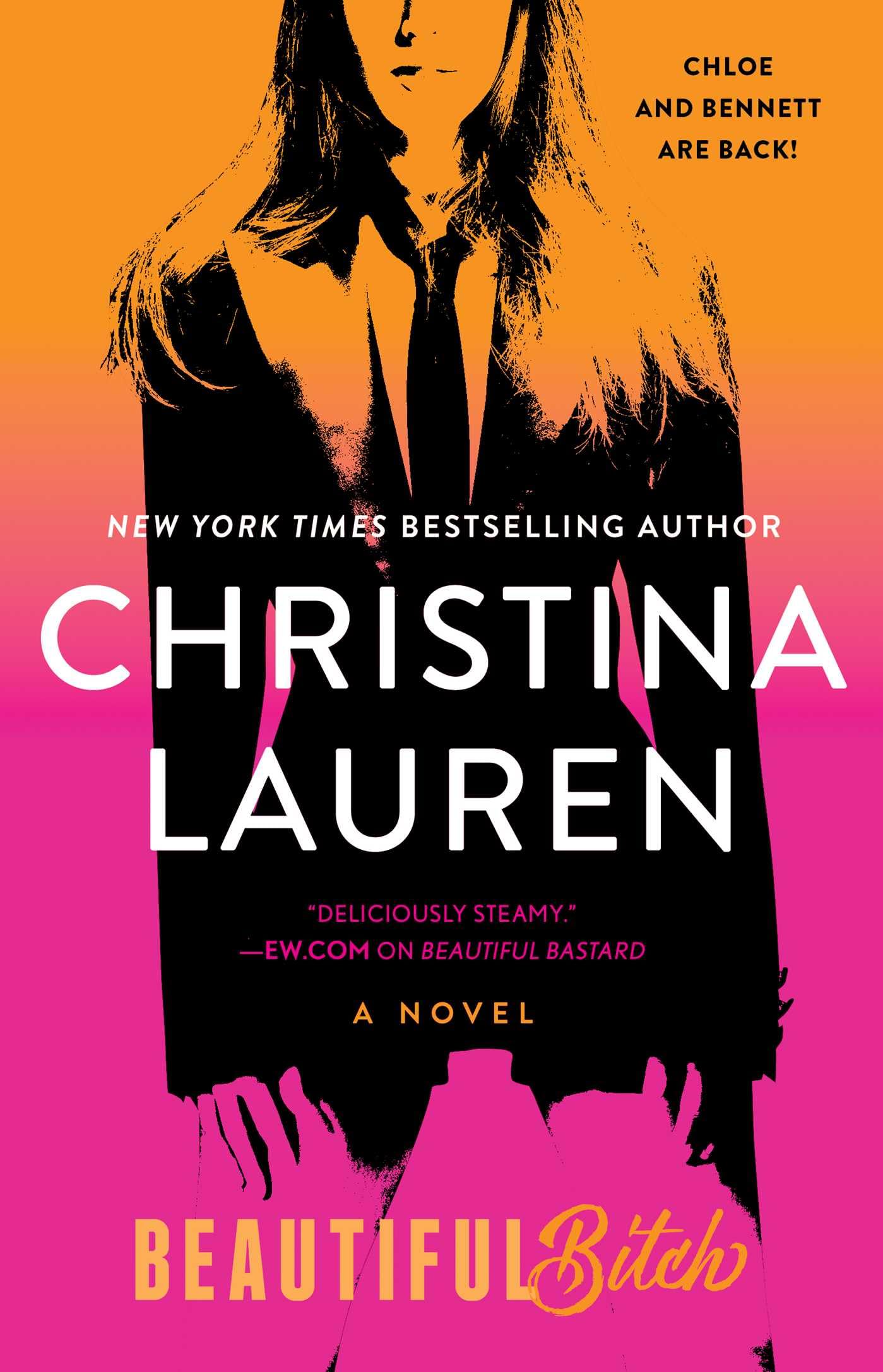 Beautiful Bitch (Beautiful Bastard #1.5) by Christina Lauren - 9781476754147 - Book Cover