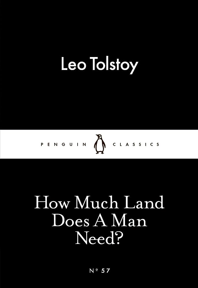 How Much Land Does A Man Need? Penguin Random House